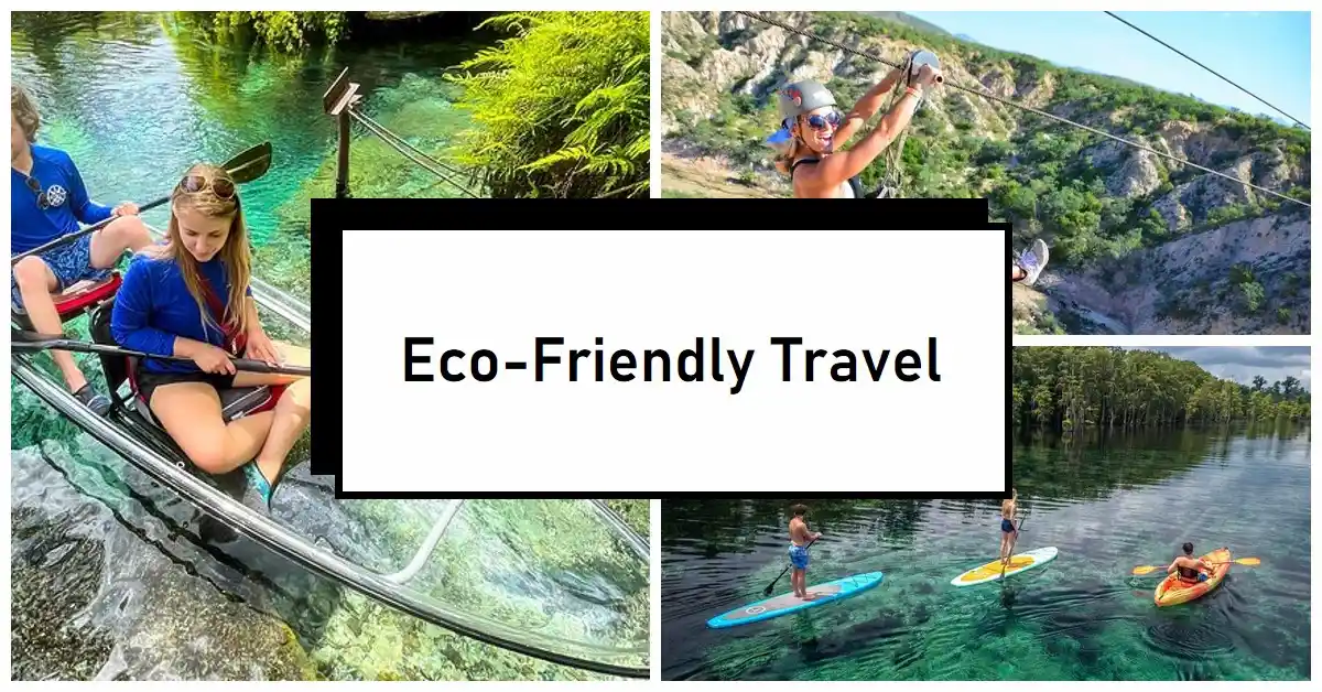 Practical Eco Friendly Travel Tips Practical Eco-Friendly Travel Tips