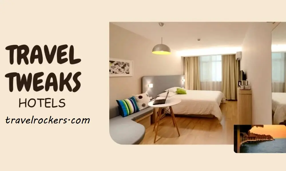 Travel Tweaks Hotels